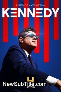 زیر‌نویس فارسی سریال Kennedy - Season 1
