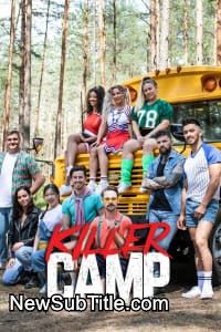 زیرنویس فارسی سریال Killer Camp - Season 1