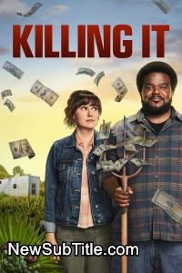 زیر‌نویس فارسی سریال Killing It - Season 2