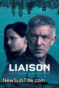 Liaison - Season 1 - نیو ساب تایتل