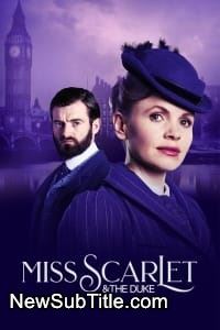 Miss Scarlet  the Duke - Season 4 - نیو ساب تایتل