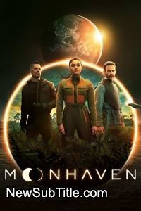 زیر‌نویس فارسی سریال Moonhaven - Season 1