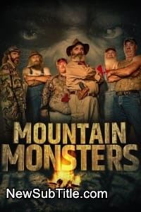 Mountain Monsters - Season 8 - نیو ساب تایتل