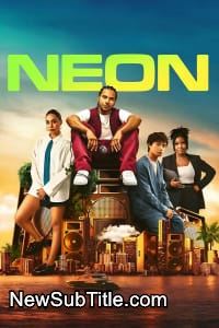 Neon - Season 1 - نیو ساب تایتل