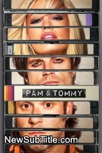 Pam  Tommy - Season 1 - نیو ساب تایتل