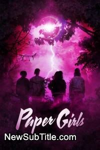 Paper Girls - Season 1 - نیو ساب تایتل