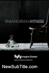 Paranormal Witness - Season 2 - نیو ساب تایتل