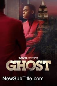 Power Book II: Ghost - Season 3 - نیو ساب تایتل