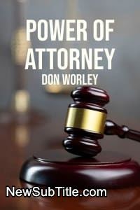 زیر‌نویس فارسی سریال Power of Attorney: Don Worley - Season 1