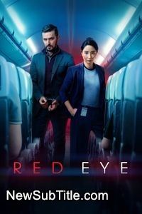 زیرنویس فارسی سریال Red Eye - Season 2