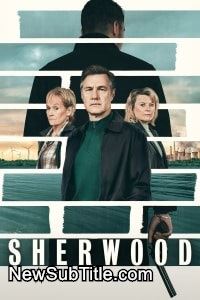 Sherwood - Season 2 - نیو ساب تایتل