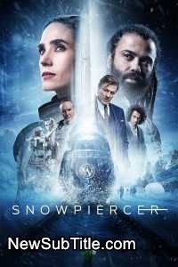 زیر‌نویس فارسی سریال Snowpiercer - Season 4