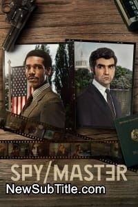 زیر‌نویس فارسی سریال Spy/Master - Season 1