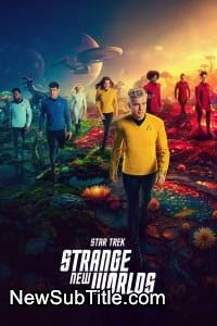 زیر‌نویس فارسی سریال Star Trek: Strange New Worlds - Season 3