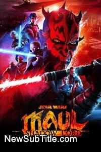 زیرنویس سریال Star Wars: Maul - Shadow Lord - Season 1