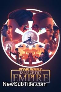 Star Wars: Tales of the Empire - Season 1 - نیو ساب تایتل