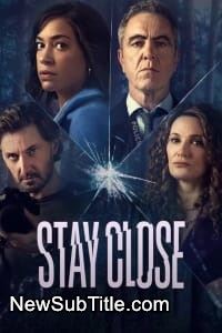 زیر‌نویس فارسی سریال Stay Close - Season 1