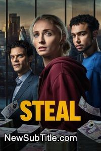 زیرنویس فارسی سریال Steal - Season 1