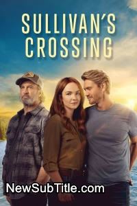 Sullivans Crossing - Season 2 - نیو ساب تایتل