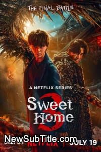 زیر‌نویس فارسی سریال Sweet Home - Season 3