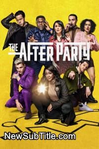 The Afterparty - Season 1 - نیو ساب تایتل