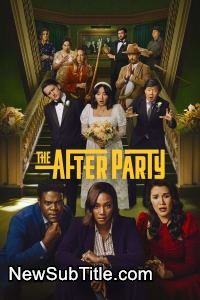 The Afterparty - Season 2 - نیو ساب تایتل