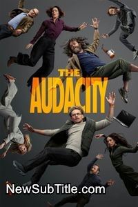 زیرنویس فارسی سریال The Audacity - Season 1