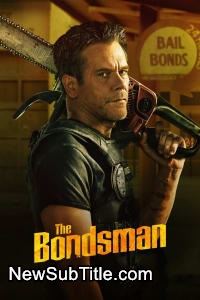 زیرنویس فارسی سریال The Bondsman - Season 1
