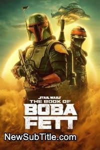 زیر‌نویس فارسی سریال The Book of Boba Fett - Season 1