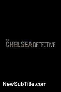 زیر‌نویس فارسی سریال The Chelsea Detective - Season 1