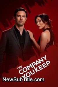 زیر‌نویس فارسی سریال The Company You Keep - Season 1