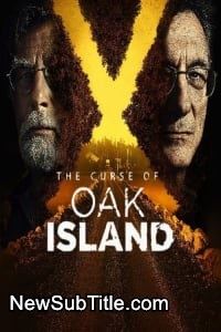 زیر‌نویس فارسی سریال The Curse of Oak Island - Season 12