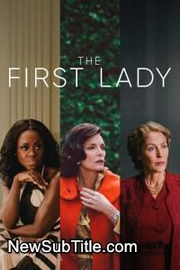 زیر‌نویس فارسی سریال The First Lady - Season 1