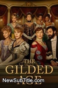 زیر‌نویس فارسی سریال The Gilded Age - Season 2