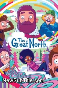 زیر‌نویس فارسی سریال The Great North - Season 4