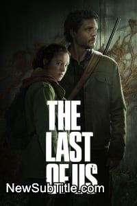 زیر‌نویس فارسی سریال The Last of Us - Season 1