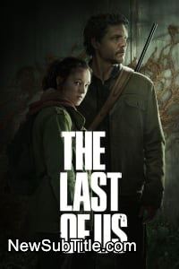 زیر‌نویس فارسی سریال The Last of Us - Season 2