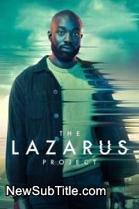 زیر‌نویس فارسی سریال The Lazarus Project - Season 1