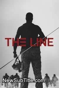 زیرنویس فارسی سریال The Line - Season 1