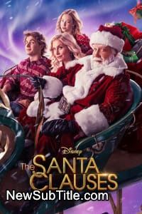 زیرنویس فارسی سریال The Santa Clauses - Season 1