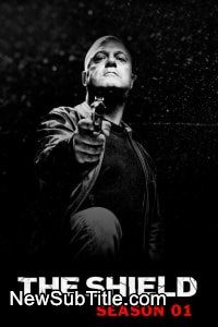 زیرنویس فارسی سریال The Shield - Season 1