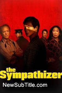 زیر‌نویس فارسی سریال The Sympathizer - Season 1