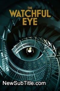 زیر‌نویس فارسی سریال The Watchful Eye - Season 1