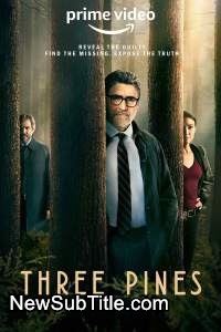 زیر‌نویس فارسی سریال Three Pines - Season 1