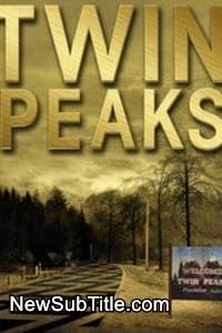 زیرنویس فارسی سریال Twin Peaks - Season 1