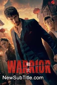 Warrior - Season 3 - نیو ساب تایتل