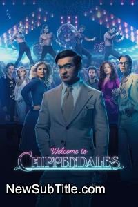 Welcome to Chippendales - Season 1 - نیو ساب تایتل