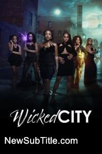 زیر‌نویس فارسی سریال Wicked City - Season 2