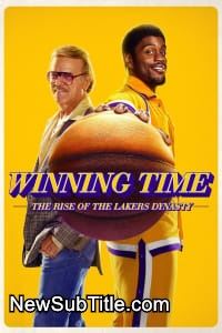 زیر‌نویس فارسی سریال Winning Time: The Rise of the Lakers Dynasty - Season 1