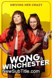 زیر‌نویس فارسی سریال Wong & Winchester - Season 1